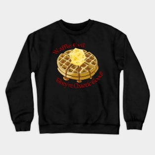 Waffle Evil Crewneck Sweatshirt